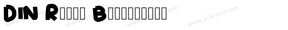 DIN Round Bold字体转换